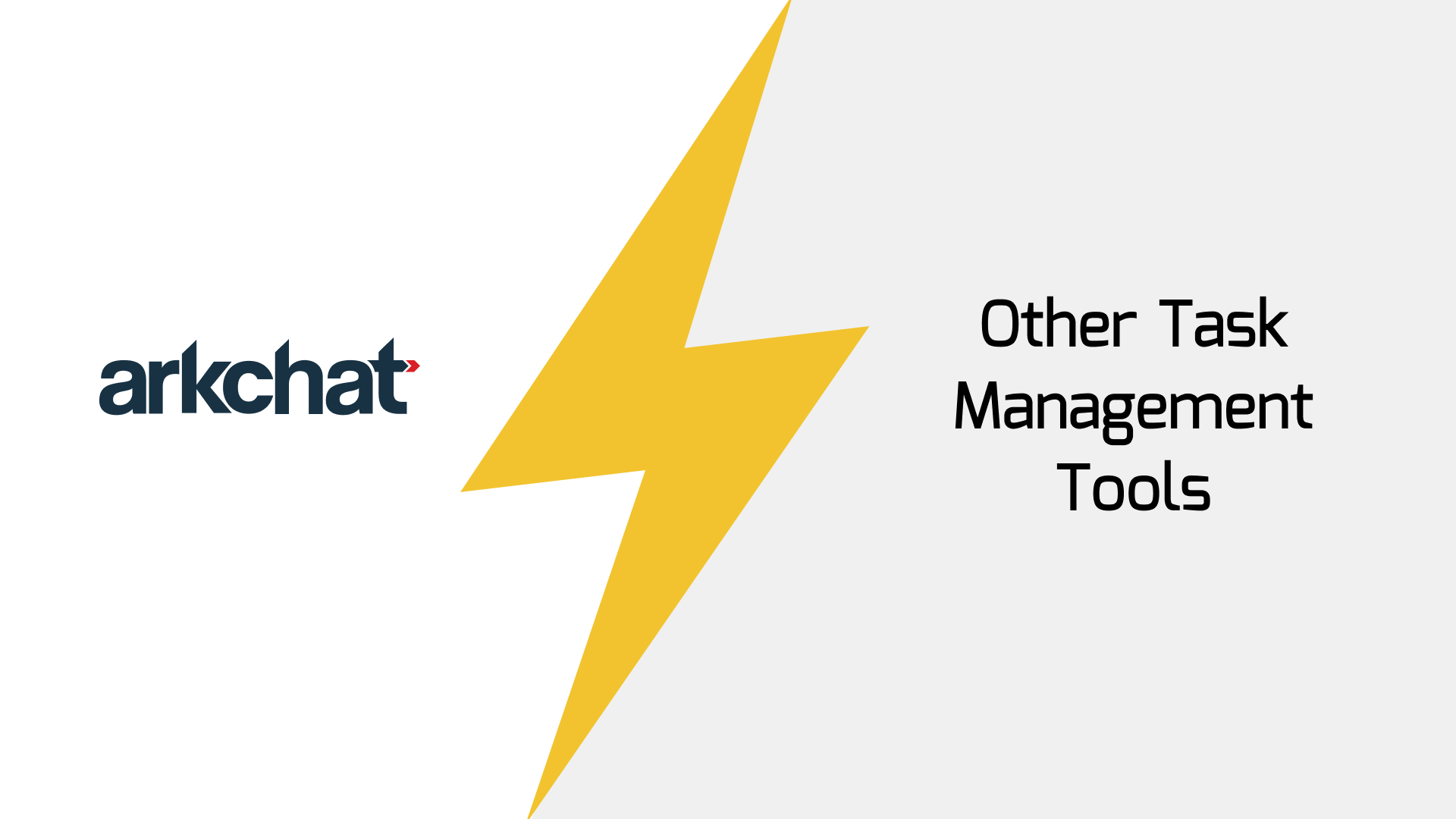 5 Benefits of using Arkchat vs other task management tools